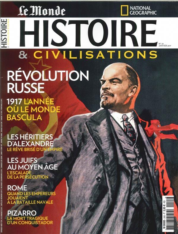 Couverture. Le Monde no 24. Histoire & Civilisation. Révolution russe. 1917 l|année où le monde bascula. 2017-01-31